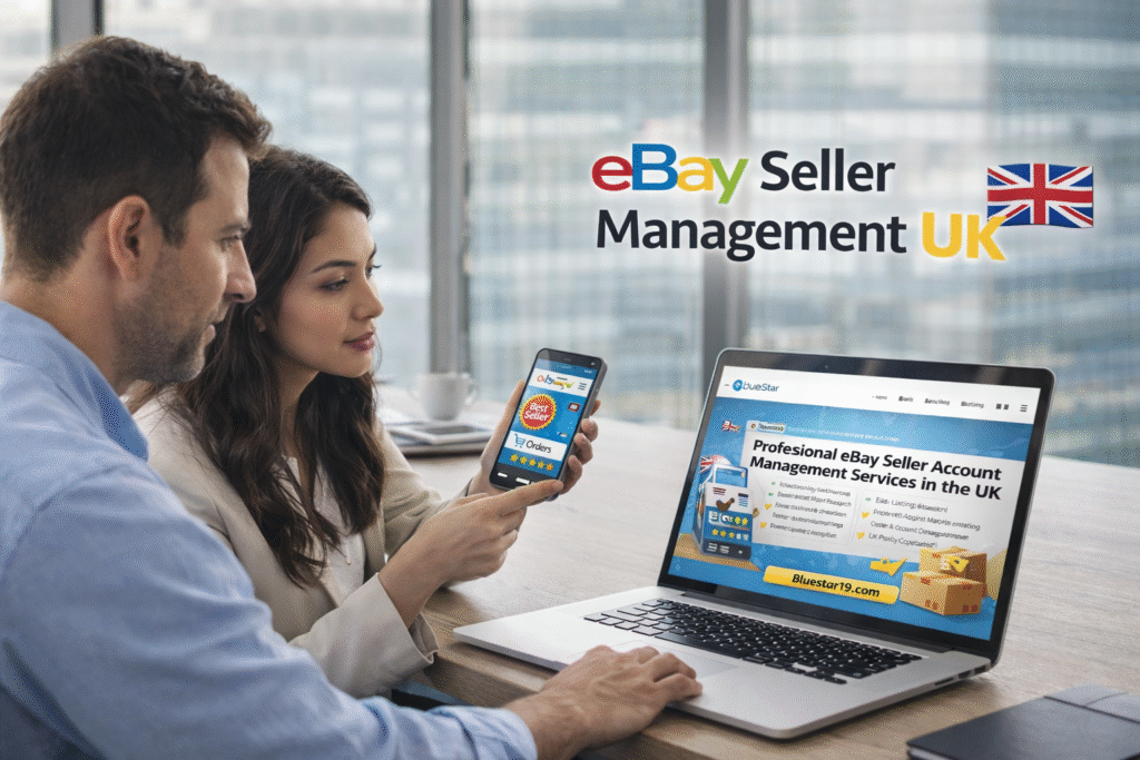 eBay Seller Account Management UK by BlueStar Ecommerce Agency