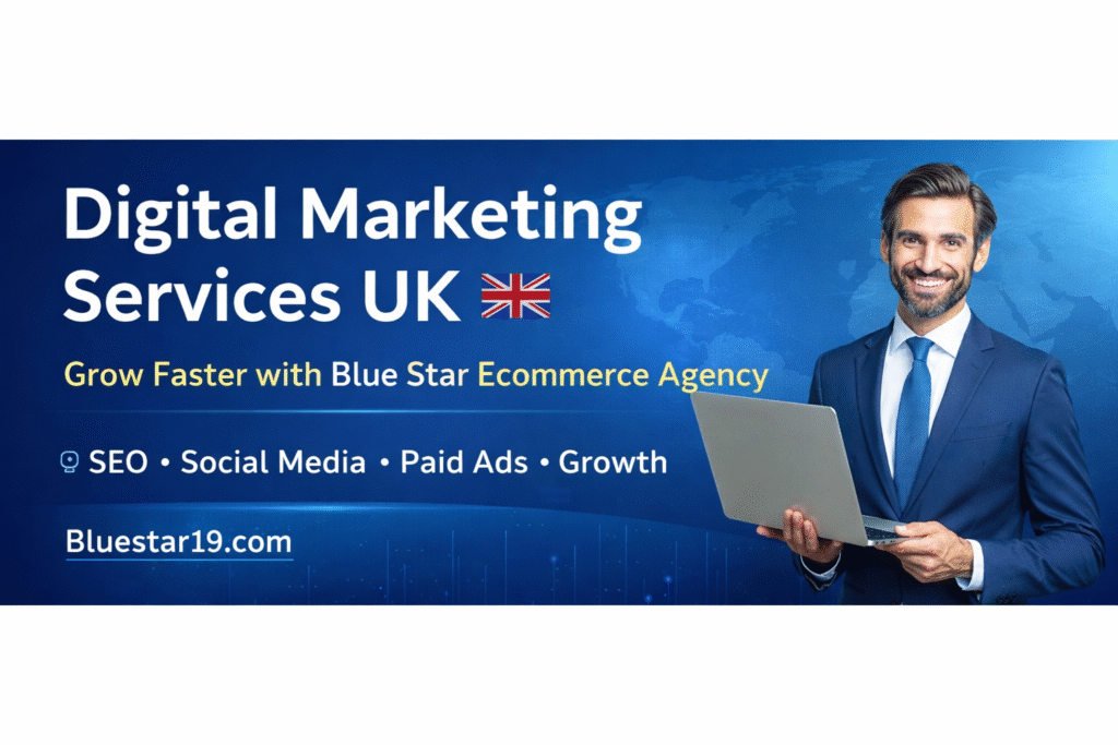 Digital Marketing Services UK by blue star