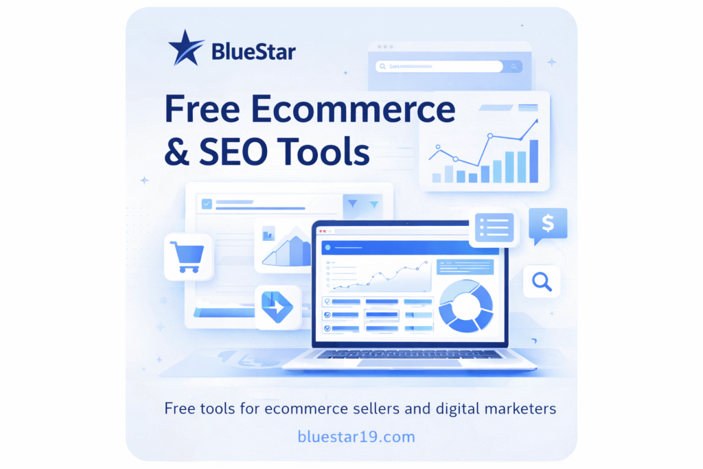 Free Ecommerce SEO Tools by bluestar ecommerce agency
