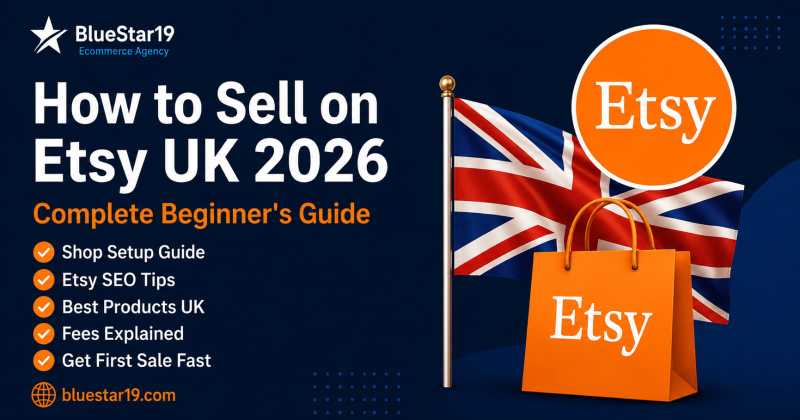 How to Sell on Etsy UK 2026 — Complete Beginner's Guide